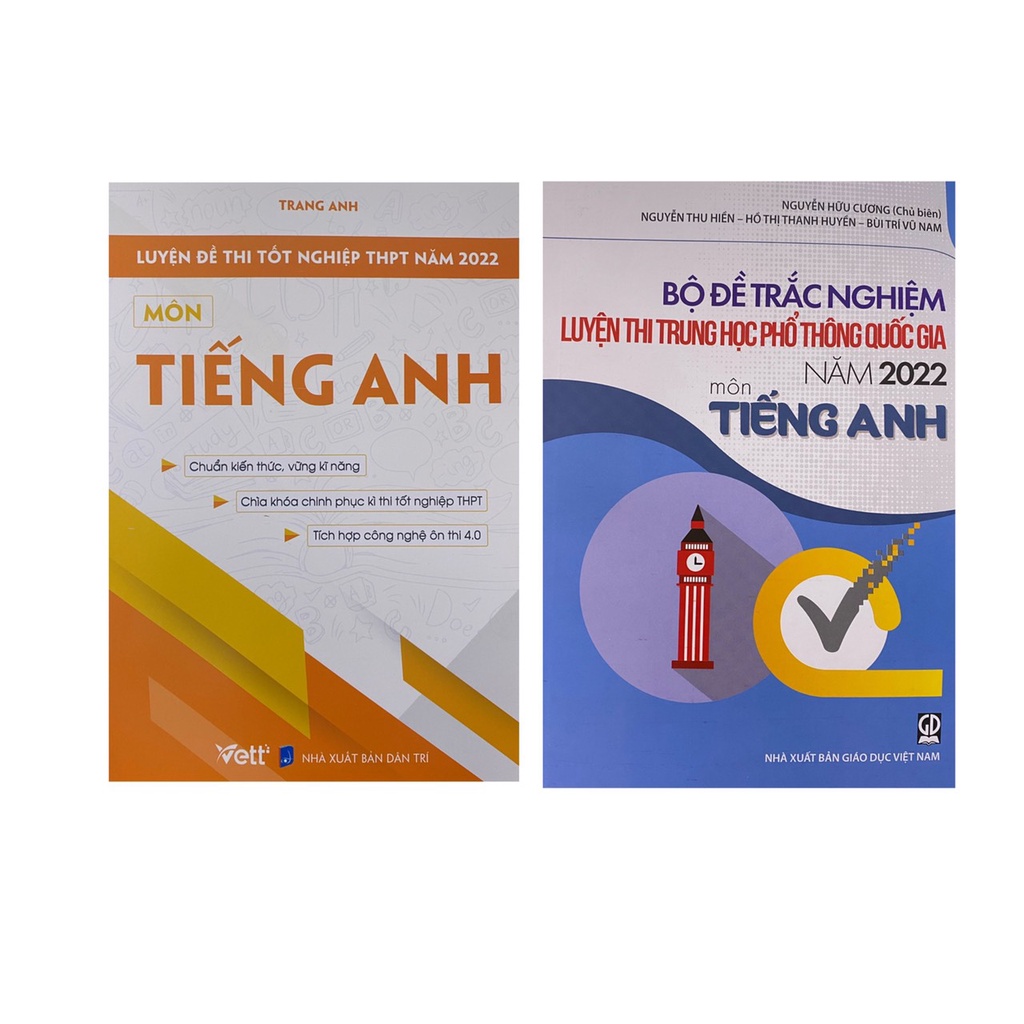 Sách-Luyện đề thi tốt nghiệp THPT năm 2022 tiếng anh +Bộ đề trắc nghiệm luyện thi thpt quốc gia môn Tiếng Anh