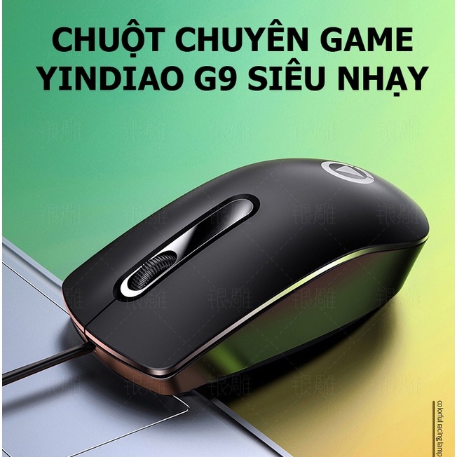 Chuột máy tính chuyên game YINDIAO G9 siêu nhạy -dc4745