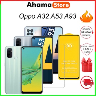 Kính cường lực Oppo A53 Oppo A93 Oppo A32 Full màn hình và trong suốt-Độ cứng 9H
