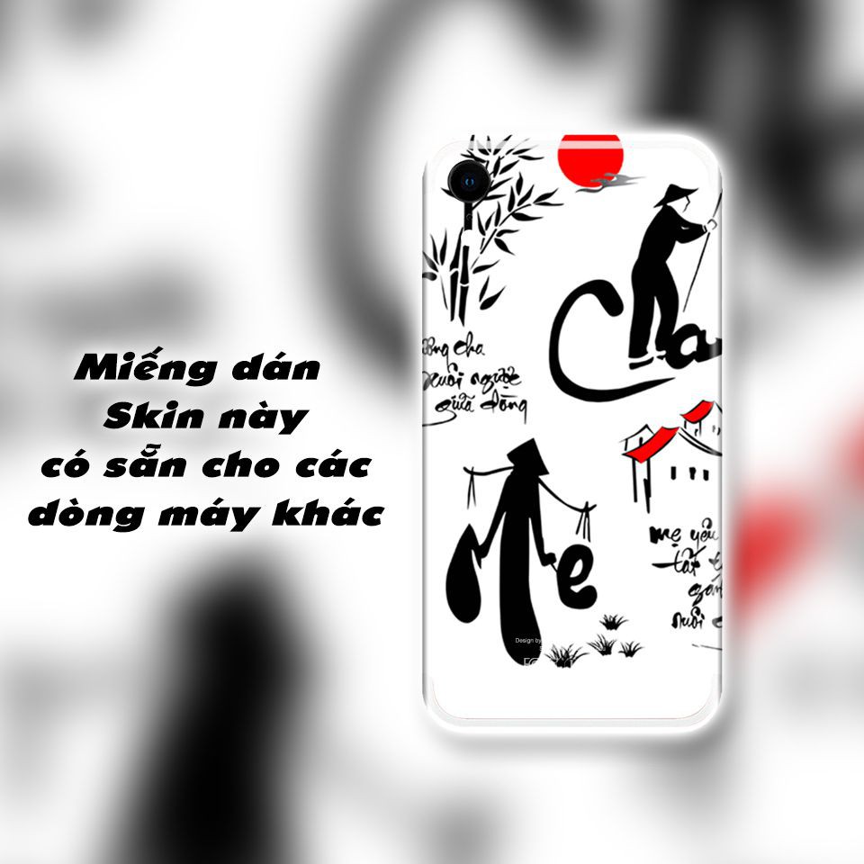 Miếng dán skin hình Thư Pháp Cha Mẹ (Mã: atk157) cho iPhone 5/6/6Plus/7/7Plus/X/XS max/11/11 Pro/11Pro max