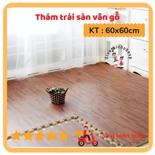 6 miếng thảm xốp Vân gỗ (60c60)