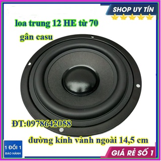 lia trung 12 từ 70 đường kính vàng ngoài 14.5 cm. loa mid 15