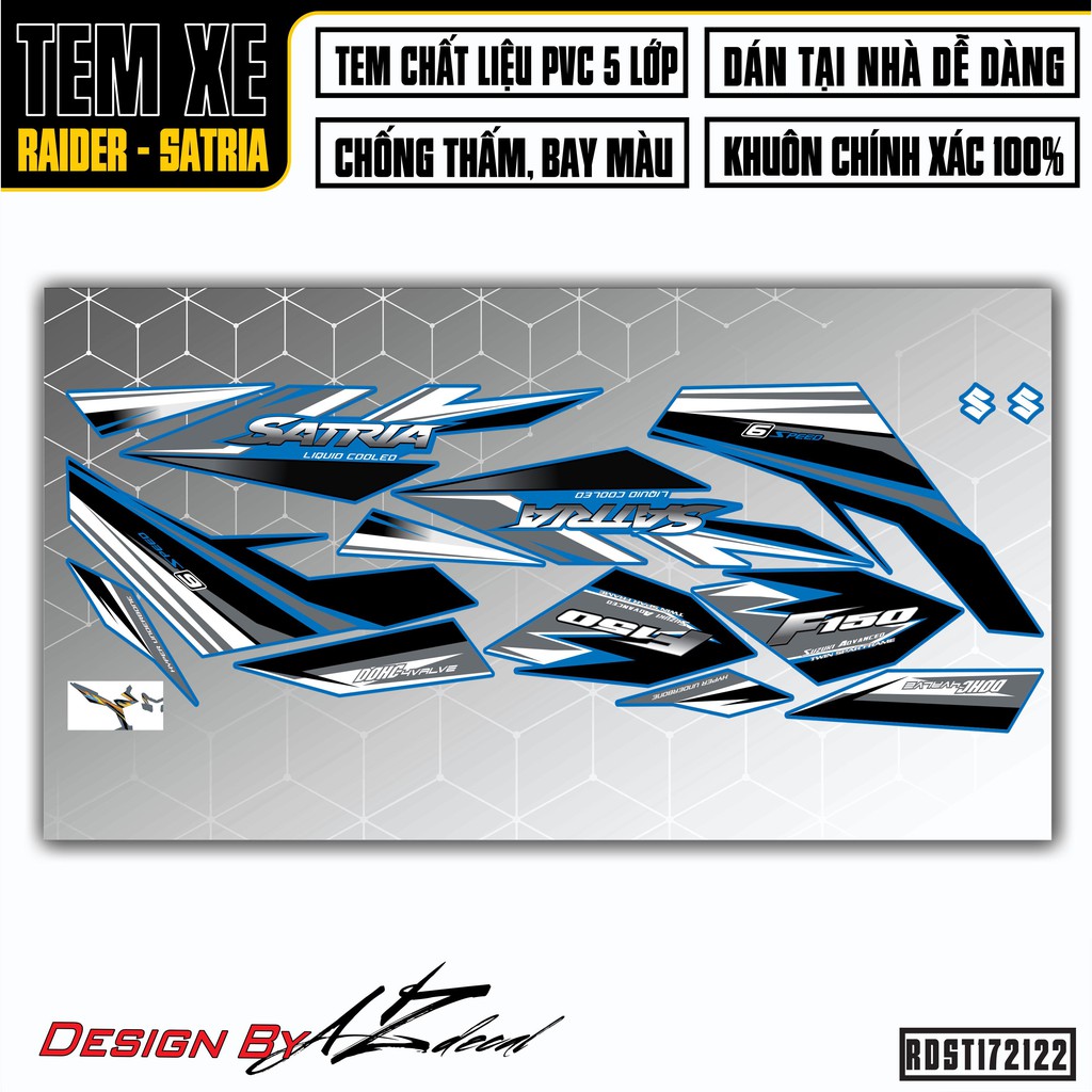 Tem Xe Suzuki Raider - Satria Mẫu F150 | RDST172122 | Decal PVC Chống Nước, Đa Dạng Màu Tem Cho Xe