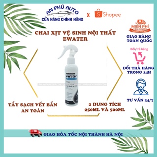 Chai xịt vệ sinh nội thất xe ô tô eWater tẩy sạch - sát khuẩn KHÔNG hóa chất