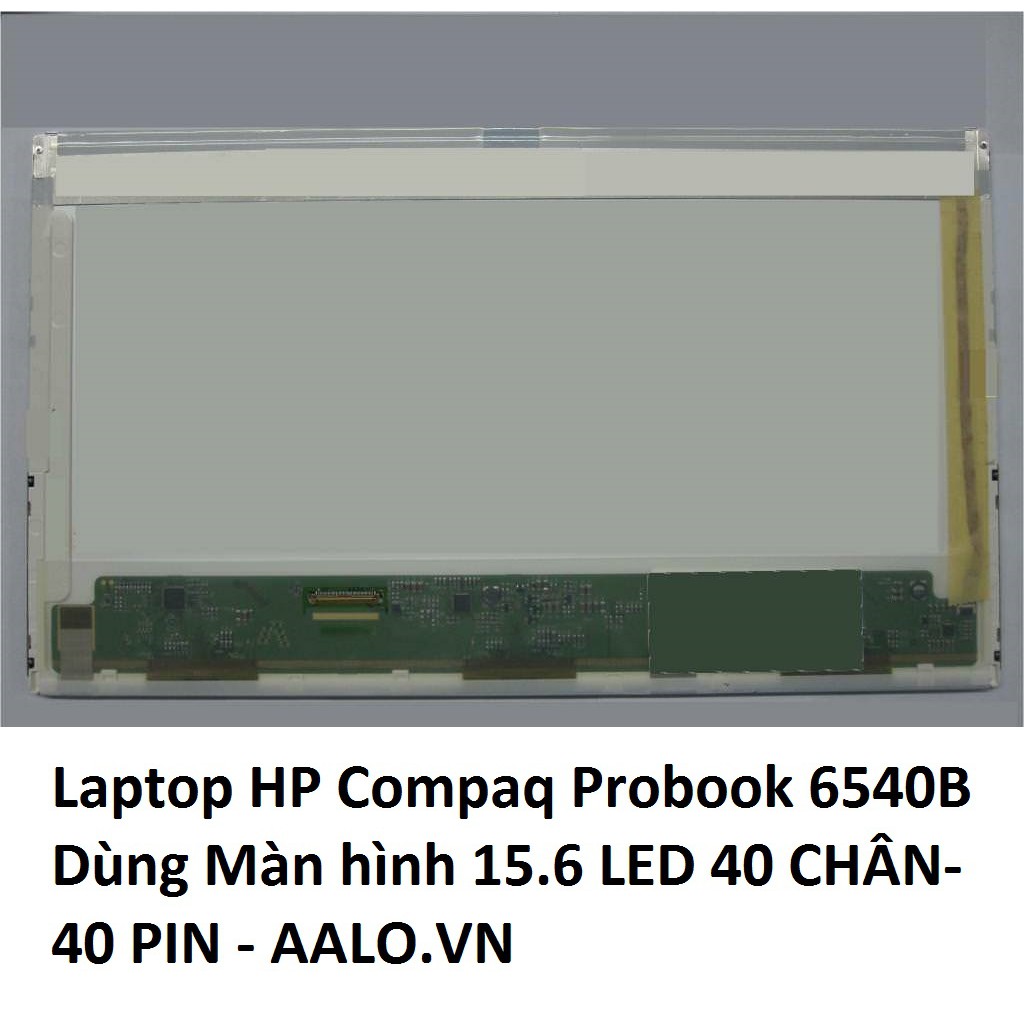 Màn hình laptop HP Compaq Probook 6540B