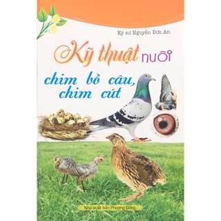 Sách - Kỹ thuật nuôi chim bồ câu, chim cút (B34)