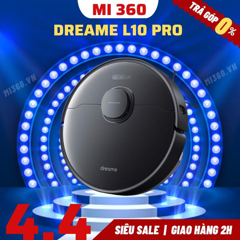 ✅Bản Quốc Tế✅ Robot Hút Bụi Lau Nhà Xiaomi Dreame Bot L10 Pro✅ BH 12 Tháng