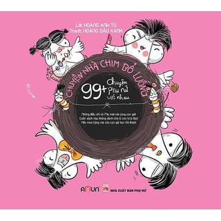 Combo Chuyện Nhà Chim Bổ Luống