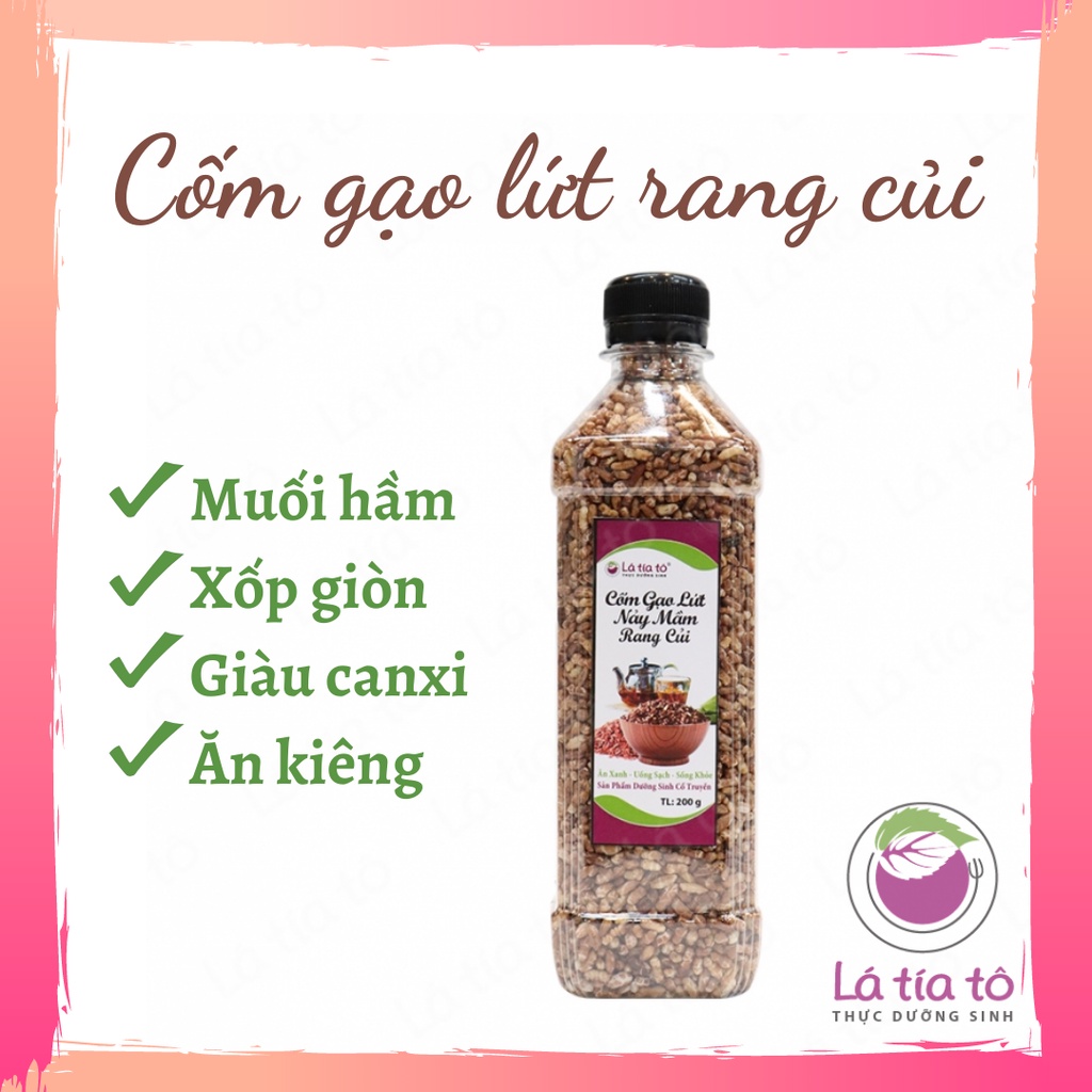 CỐM GẠO LỨT NẢY MẦM RANG CỦI 200gr - LÁ TÍA TÔ