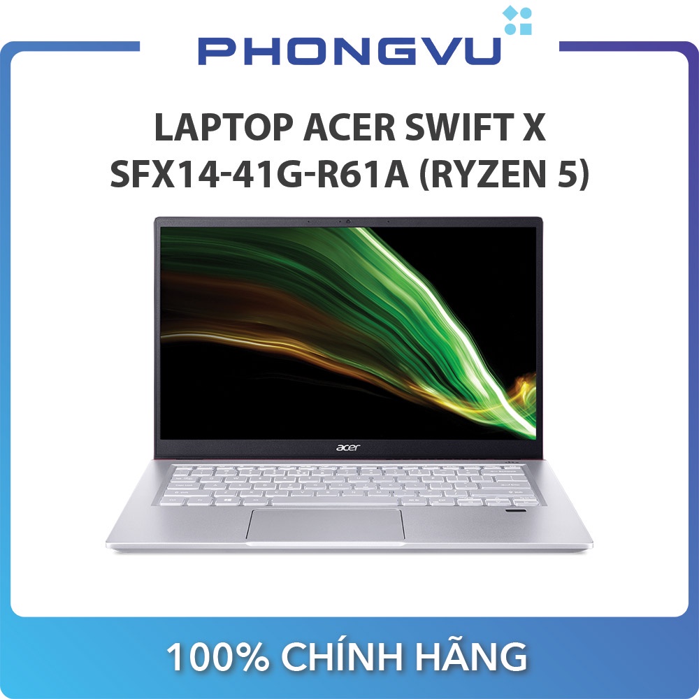 Laptop ACER Swift X SFX14-41G-R61A (14&quot; Full HD / Ryzen 5 5600U / 16GB / SSD 1TB / RTX 3050Ti) - Bảo hành 12 tháng