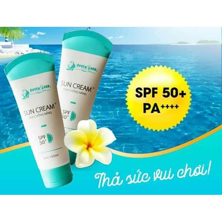 Kem Chống Nắng SUN CREAM Quyên Lara - Chống Tia Cực Tím SPF 50+ - HÀNG CHÍNH HÃNG