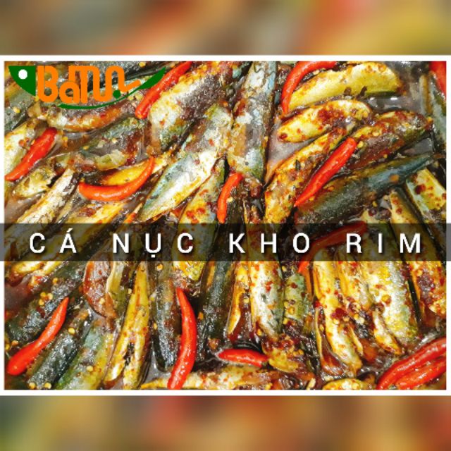 Cá nục kho rim - Món ngon Ẩm thực Mắm Bà Mụa