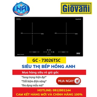Bếp Điện Từ Giovani GC - 73026TSC Hàng Chính Hãng, Bếp Từ Đôi Sang Trọng Hiện Đại