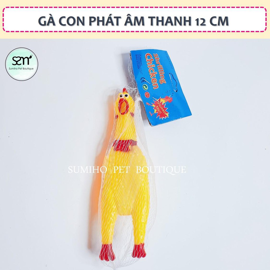 [Mã PETHOT giảm 8% đơn 199K] Đồ chơi tương tác với thú cưng Sumiho - Con gà phát âm thanh chút chít (12cm)