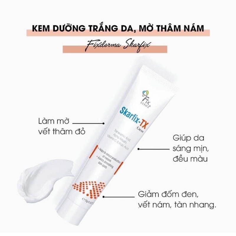 Kem dưỡng giảm thâm, mờ nám Fixderma Skarfix-TX Cream 15g [Chính Hãng]