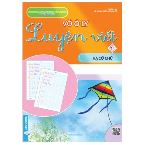 Sách Vở Ô Ly Luyện Viết 1 - Hạ Cỡ Chữ - Theo Chuẩn Chương Trình Sách Giáo Khoa Mới - Bộ Sách Cánh Diều