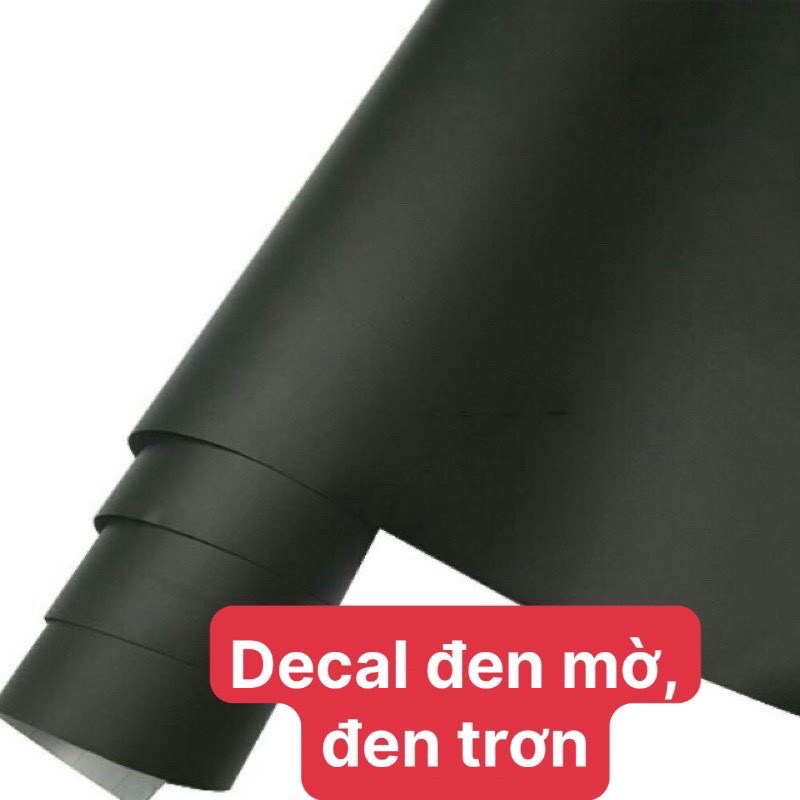 Decal Đen Bóng, Đen Mờ Sẵn Keo Dán Xe Máy , Oto, Laptop , các vật dụng gia đình