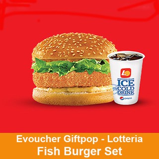 Toàn quốc [Evoucher] Phiếu quà tặng Fish Burger Set tại cửa hàng LOTTERIA