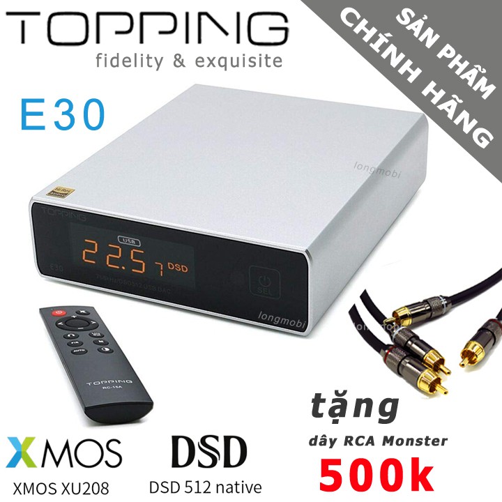 Dac Topping E30 Bộ Giải Mã Âm Thanh DSD512 PCM 768khz 32bit Tặng Dây RCA