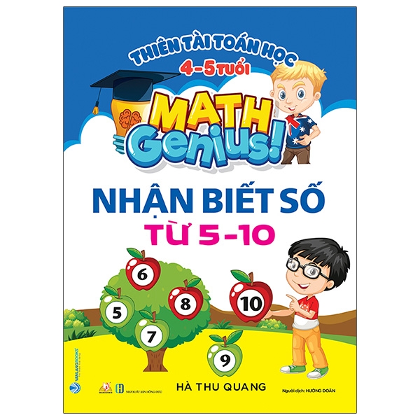 Sách Thiên Tài Toán Học (4 - 5 Tuổi) - Nhận Biết Số Từ 5 - 10