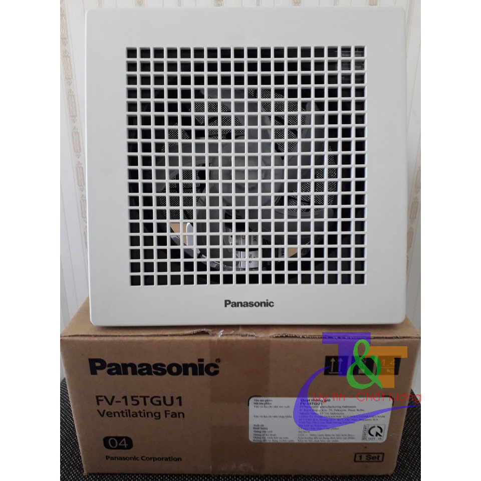 Quạt hút âm trần Panasonic FV-15TGU1 , FV-20CUT1 , FV-25TGU5