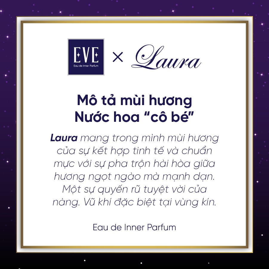 Nước Hoa Cô Bé Bím LAURA 5ml Lưu Hương Thơm Lâu - Nước Hoa Vùng Kín Nữ Chính Hãng EVE Eau de Inner Parfum (Có che tên)