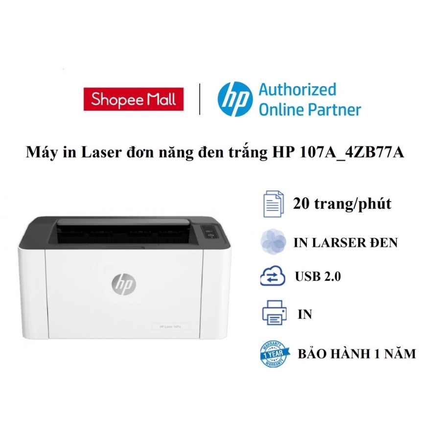 Máy in Laser đơn năng đen trắng HP 107A_4ZB77A – Hàng chính hãng