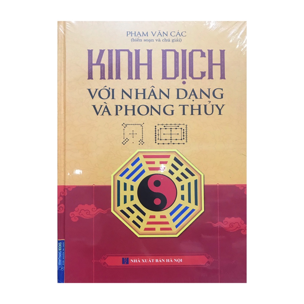 Sách Kinh dịch với nhân dạng và phong thủy ( Minh Thắng )