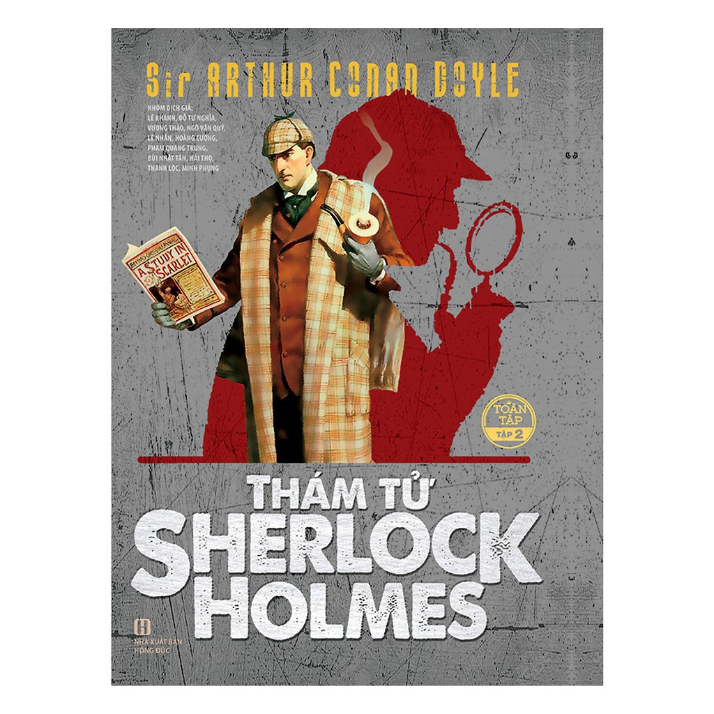 Bộ sách Thám Tử Sherlock Holmes Toàn Tập (Trọn Bộ 3 Tập) - Tác giả:  Sir Arthur Conan Doyle