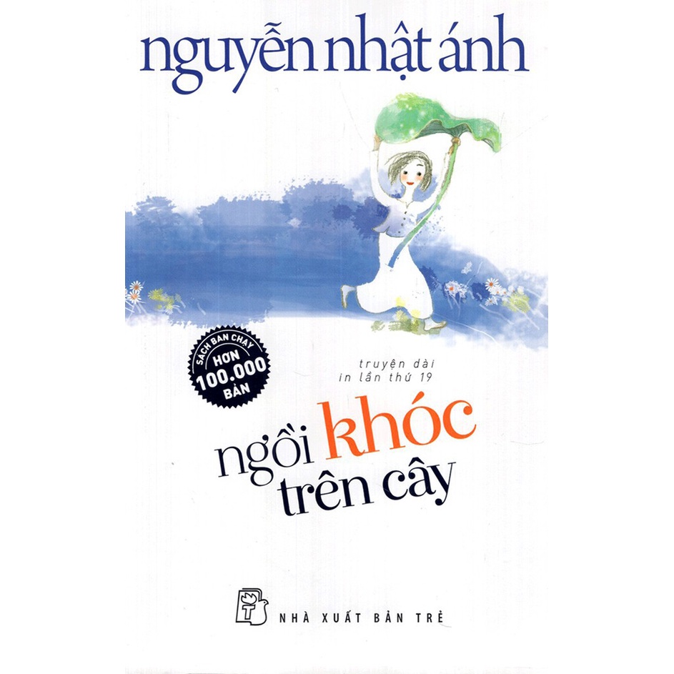 Sách - Ngồi Khóc Trên Cây- Nguyễn Nhật Ánh - NXB Trẻ