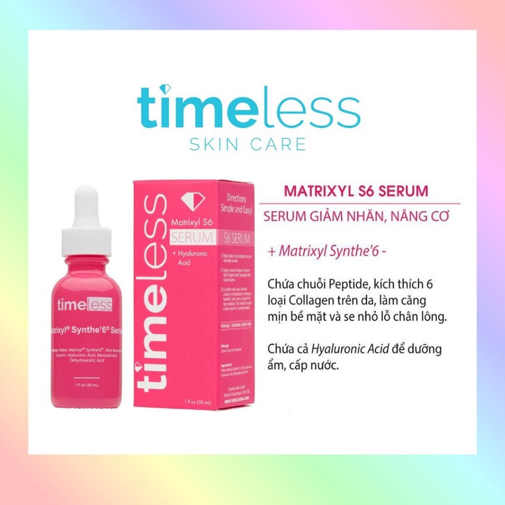 Tinh Chất Chống Lão Hoá, Giảm Sẹo Rỗ Sẹo Lõm Timeless Matrixyl Synthe’ 6 +Hyaluronic Acid Serum 30ml