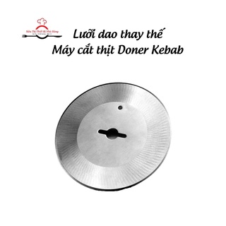 Lưỡi dao thay thế của máy cắt thịt Doner Kebab KS100, lưỡi dao cắt thịt Doner kebab