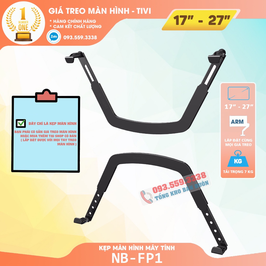 Kẹp Màn Hình Cho Màn Hình Không Có Lỗ Bắt Vít North Bayou NB FP1 (17 - 27 inch) - Lắp Đặt Với NB F80 - NB H100