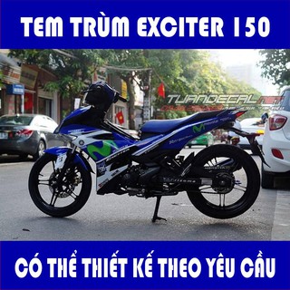 Tem Trùm Exciter 150 Monvistar 5635 - Có thể thiết kế theo yêu cầu riêng của từng khách hàng - Ship hàng toàn quốc