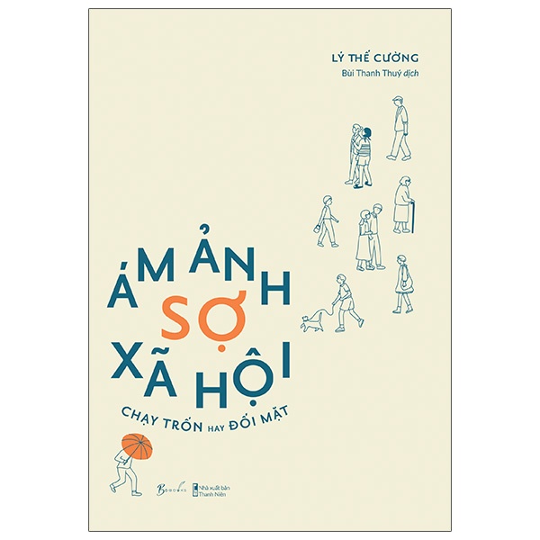 Sách - Ám Ảnh Sợ Xã Hội - Chạy Trốn Hay Đối Mặt - AZ Books