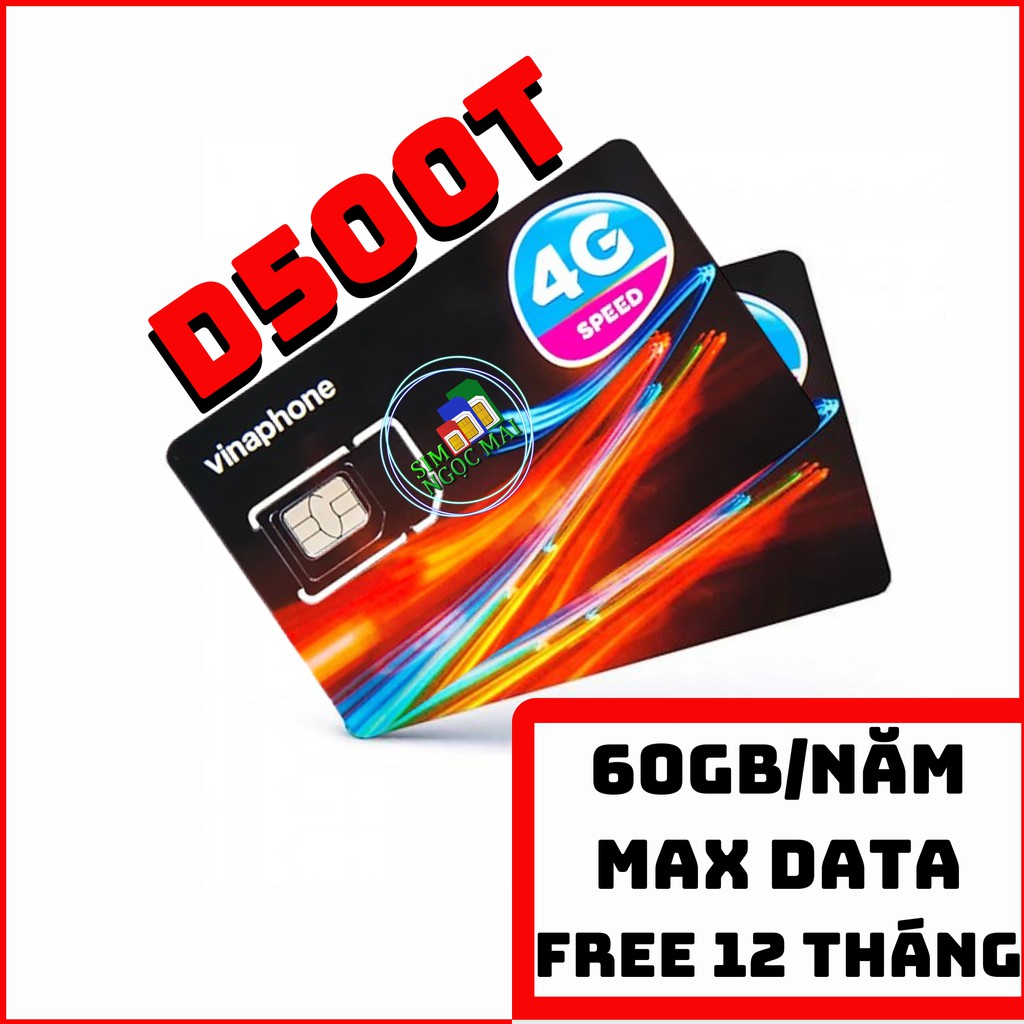 Sim 4G Vinaphone D500 , D500T Trọn Gói 1 NĂM - 60GB DATA - TỐC ĐỘ CAO - XÀI THẢ GA KHÔNG LO VỀ GIÁ - THÍCH HỢP PHÁT WIFI