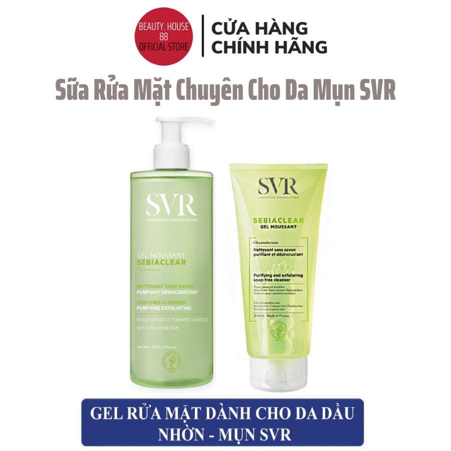 Sữa Rửa Mặt SVR Sebiaclear Gel Moussant 400ml Gel Rửa Mặt SVR