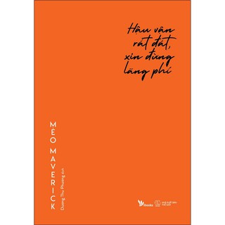 Sách AZ - Hậu Vận Rất Đắt, Xin Đừng Lãng Phí