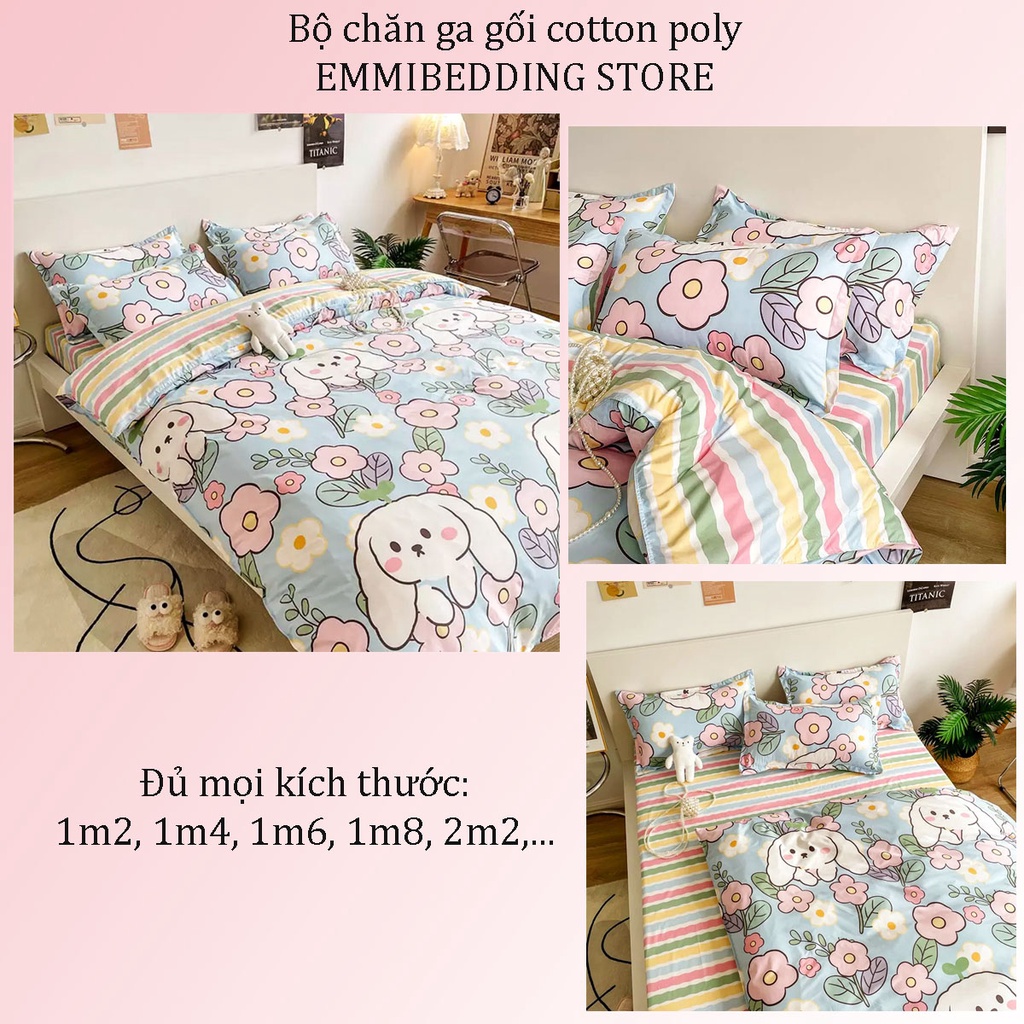 Chăn ga gối Emmibedding chất liệu cotton poly họa tiết xinh xắn đáng yêu đủ size miễn phí bo chun