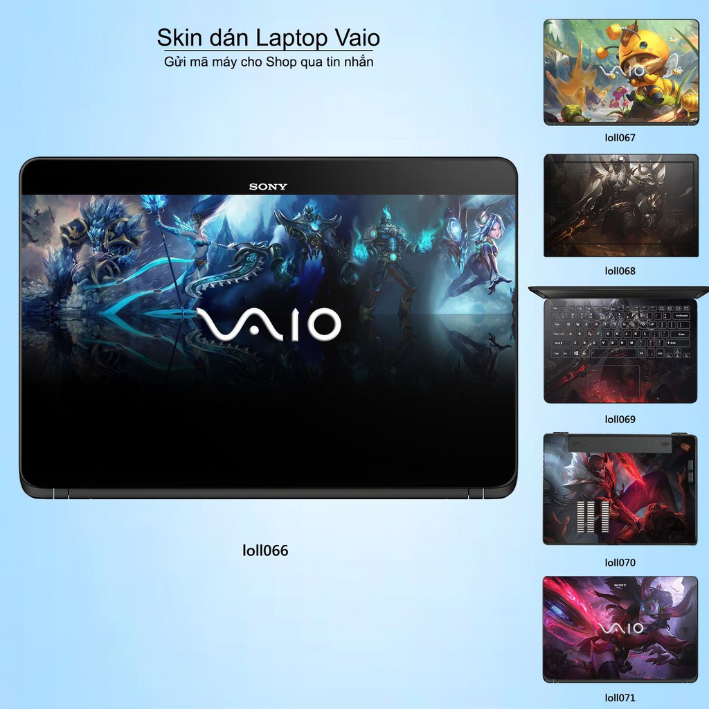 Skin dán Laptop Sony Vaio in hình Liên Minh Huyền Thoại nhiều mẫu 9 (inbox mã máy cho Shop)