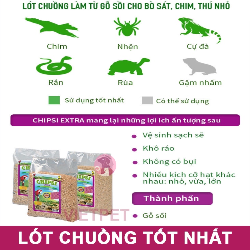 LÓT CHUỒNG CHO BÒ SÁT CHIPSI (FULL SIZE) (Nhập khẩu Đức)