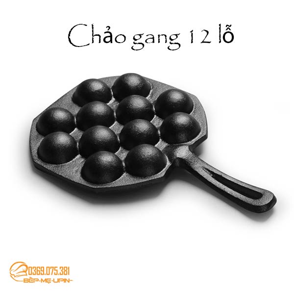Chảo gang 12 lỗ khuôn làm bánh bạch tuộc chống dính bánh rán bánh nướng