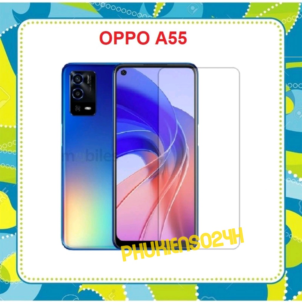Kính Cường Lực thường Trong Suốt Không Full Màn Oppo A55