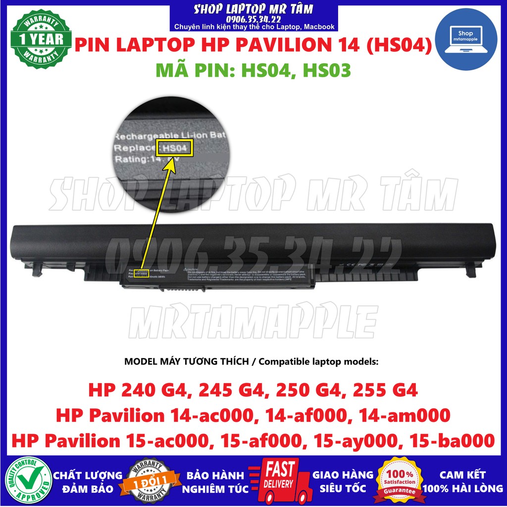 Pin Laptop HP PAVILION 14 (HS04) - 4 CELL - HP 240 G4  245 G4  250 G4  255 G4  Pavilion 14 ac000  14 af000 15 ac000