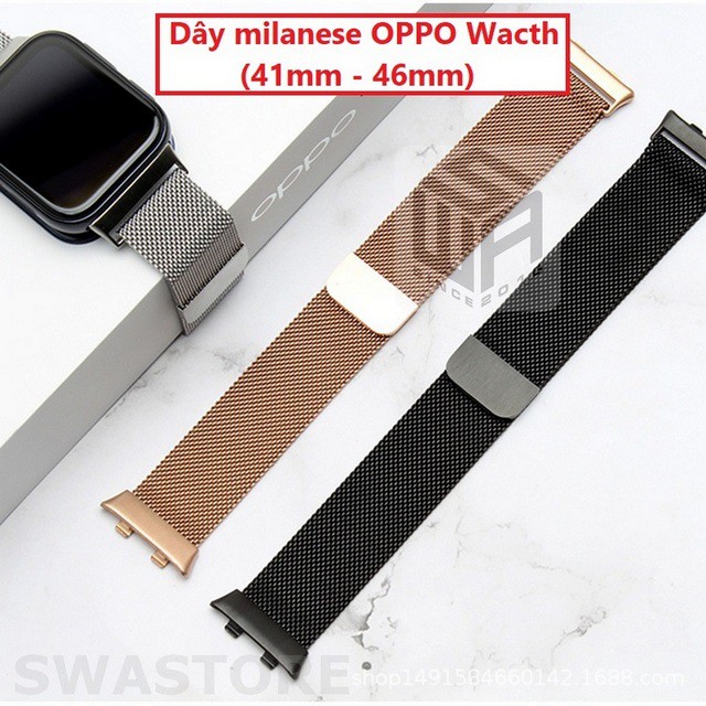 Dây Milanese OPPO Watch, dây mesh đồng hồ OPPO Watch (41mm-46mm) SWASTORE