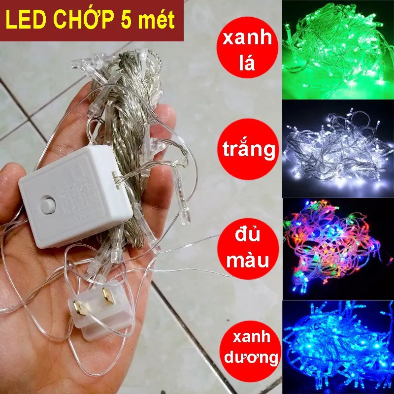 Gía sỉ Dây LED CHỚP dài 5 Mét trang trí NOEL,TẾT,lễ hội,quán,làm backbround 2020