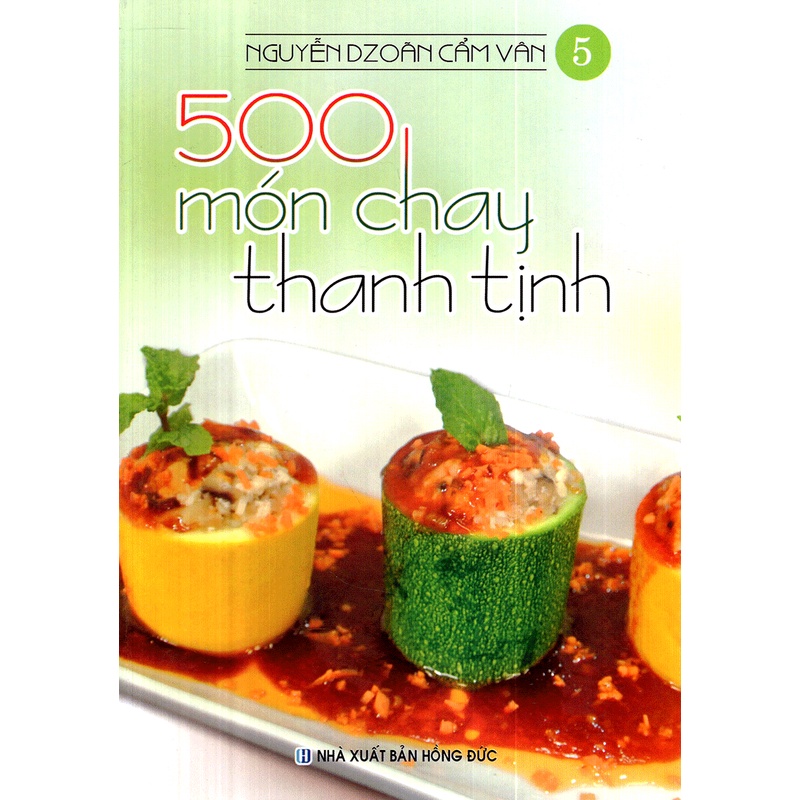 Sách 500 Món Chay Thanh Tịnh - Tập 5