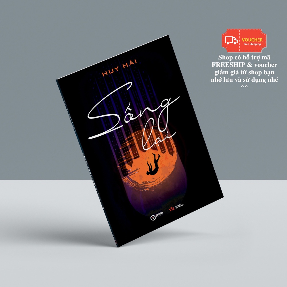 Sách - Sống Lại (Huy Hải) Tái Bản 2022 - Sbooks
