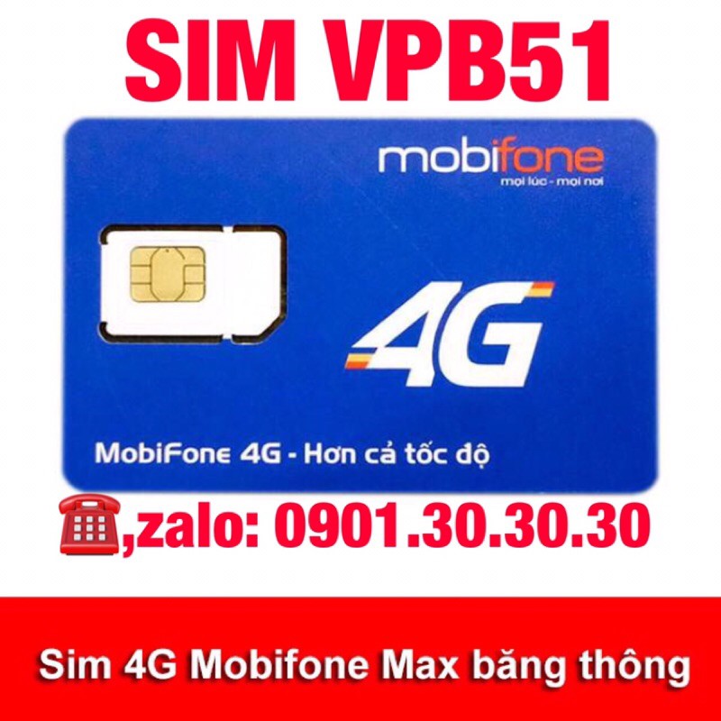 [VPB51], [ SIM Mobifone VPB51] Sim 4G Mobifone Miễn Phí 1 Năm Không Giới Hạn Dung Lượng Tốc Độ Cao