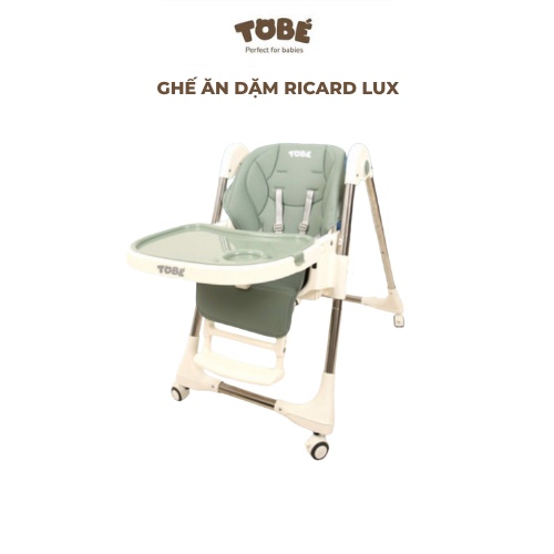 Ghế ăn dặm ToBé Ricard Lux phiên bản hiện đại siêu bền bỉ, nâng hạ độ cao dễ dàng an toàn tiện lợi cho bé